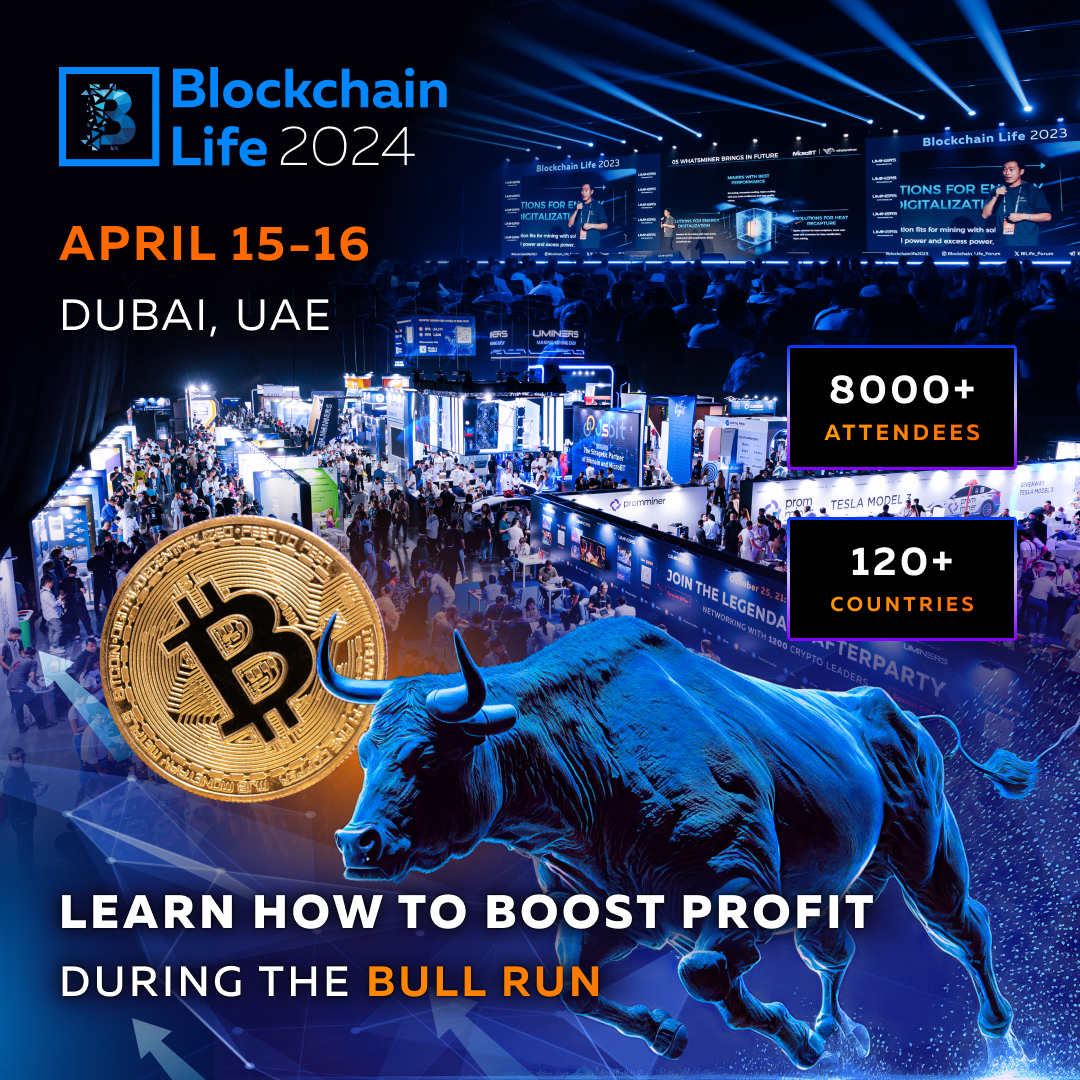 ⚡ Blockchain Life 2024 in Dubai: how to make the most of the current Bull  Run - Listing.Help | #1 Exchange Listing Agency