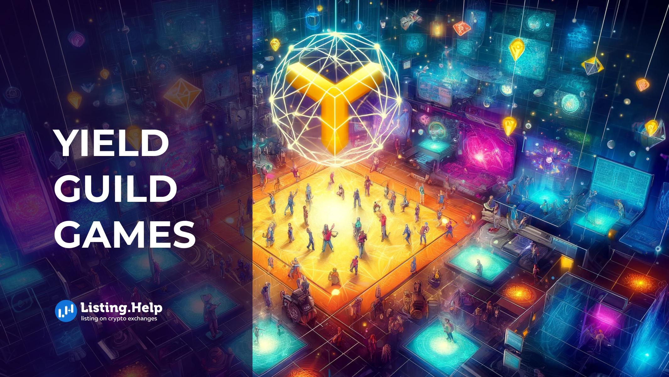 What is Yield Guild Games (YGG)? - Listing.Help | #1 Exchange Listing Agency