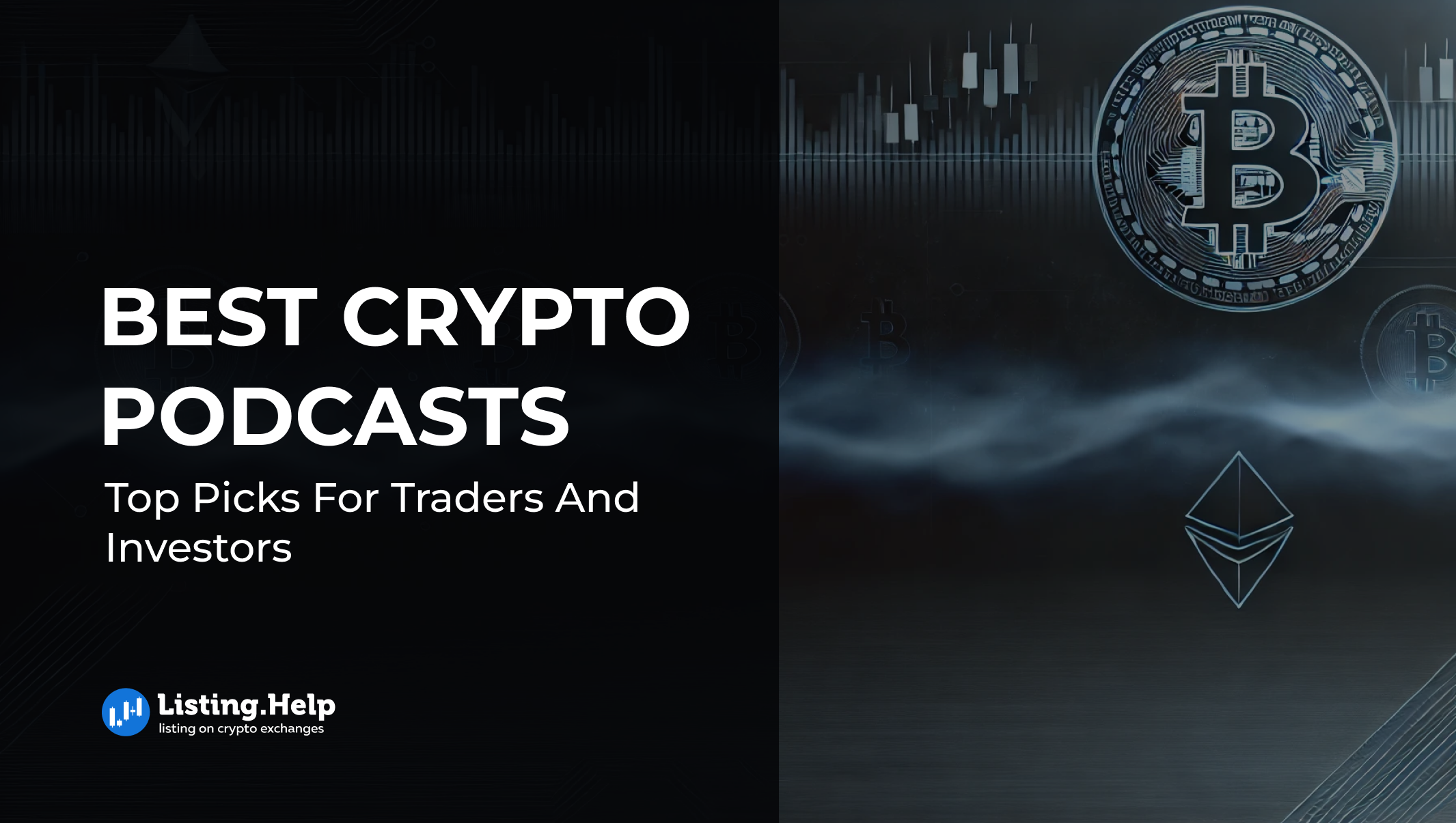 Best Cryptocurrency Podcasts: Top Picks for Traders and Investors -  Listing.Help | #1 Exchange Listing Agency