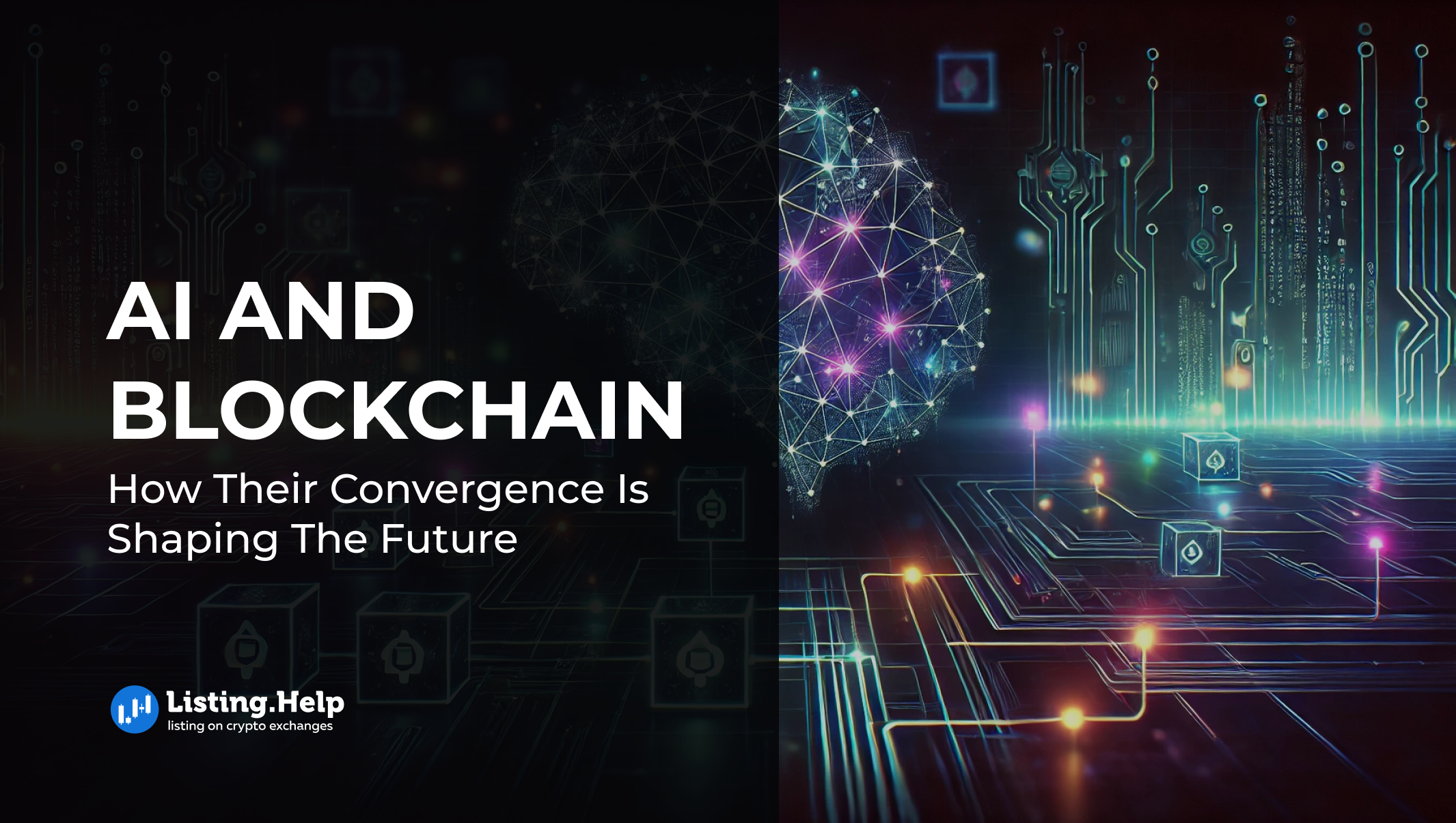 AI and Blockchain: How Their Convergence is Shaping the Future ...