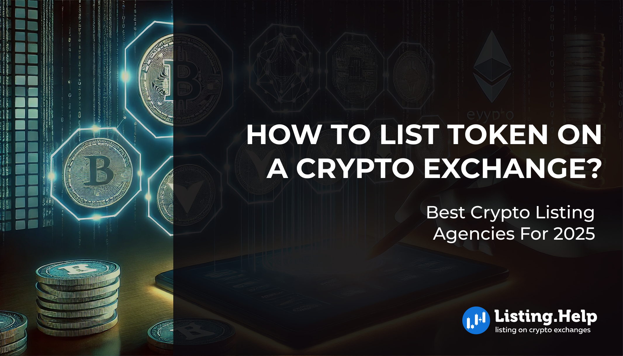 How to List Token on a Cryptocurrency Exchange?