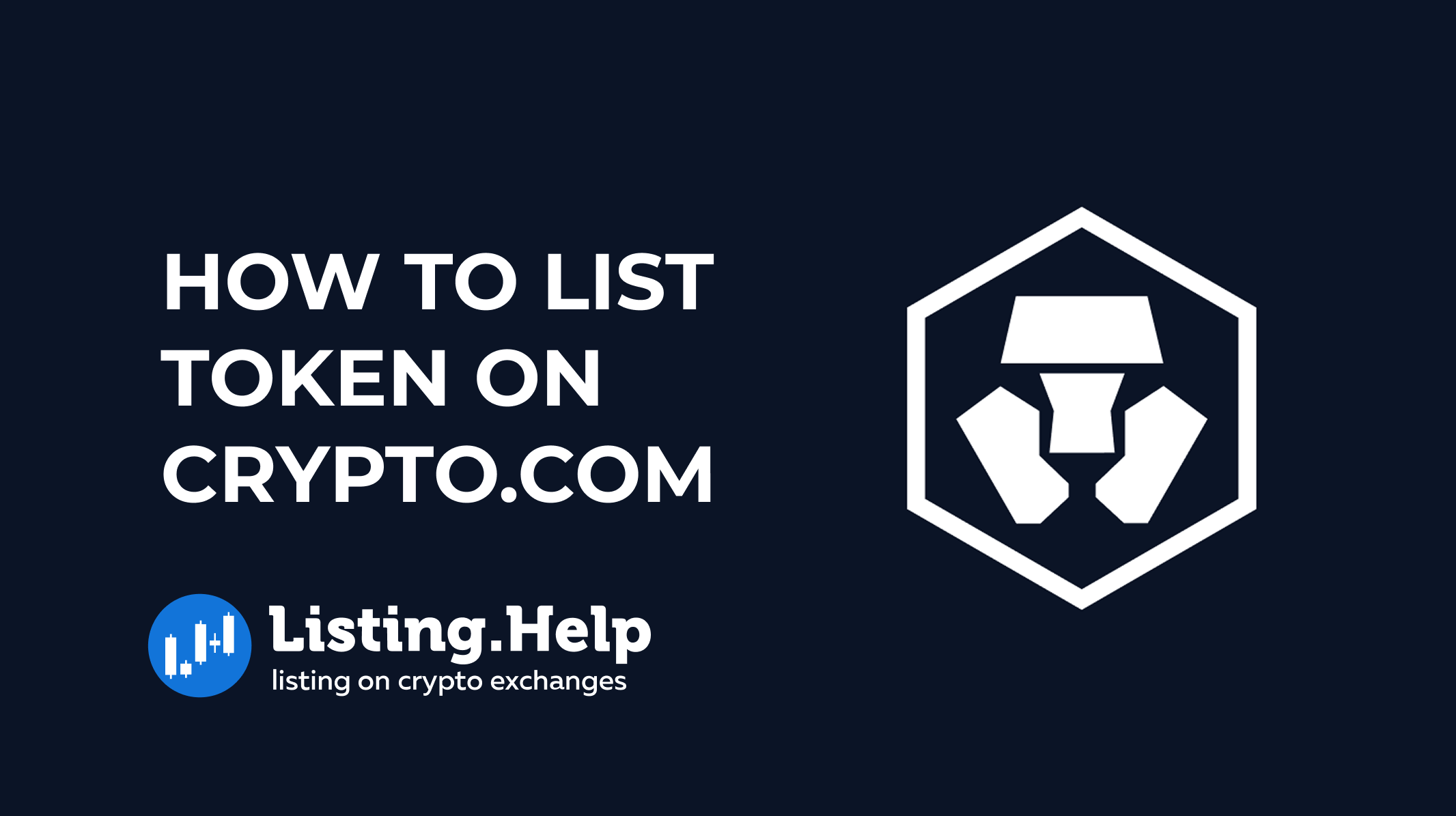 How to List Token on Crypto.com: Full Guide for Crypto Projects