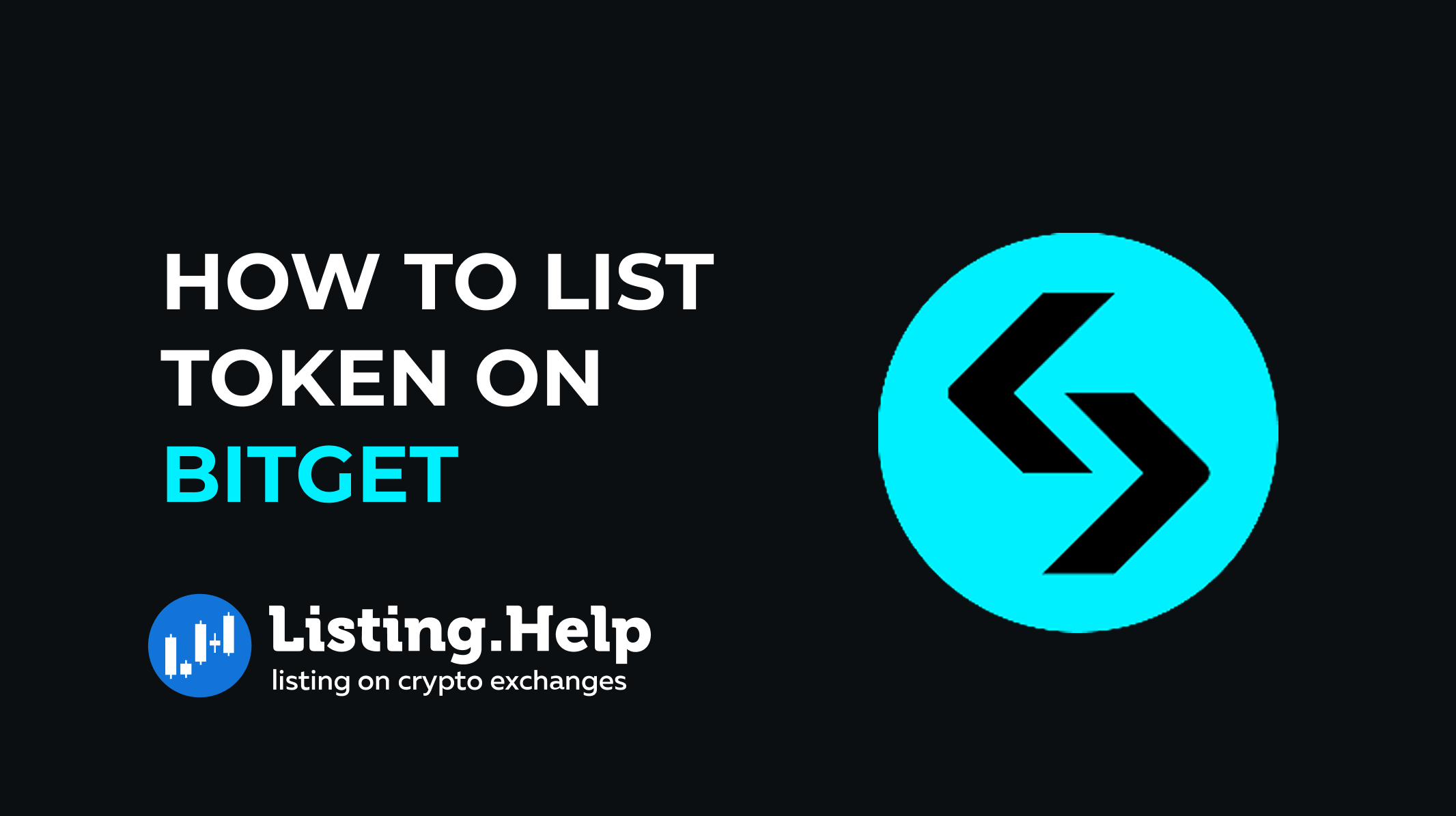 How to List a Token on Bitget: Requirements, Steps, and Tips