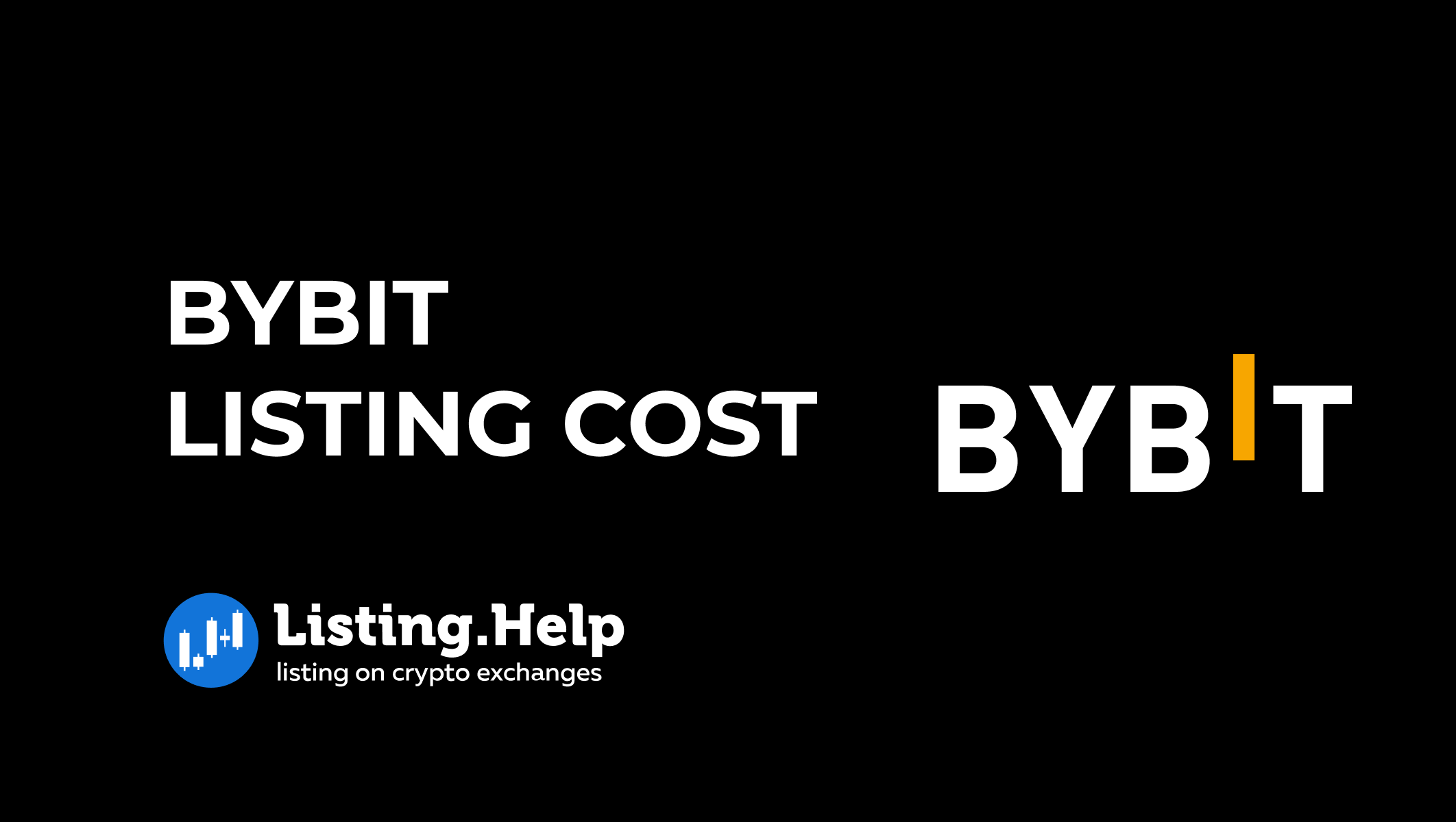 Bybit Listing Cost 2026 | Fees, Requirements, and Listing Process