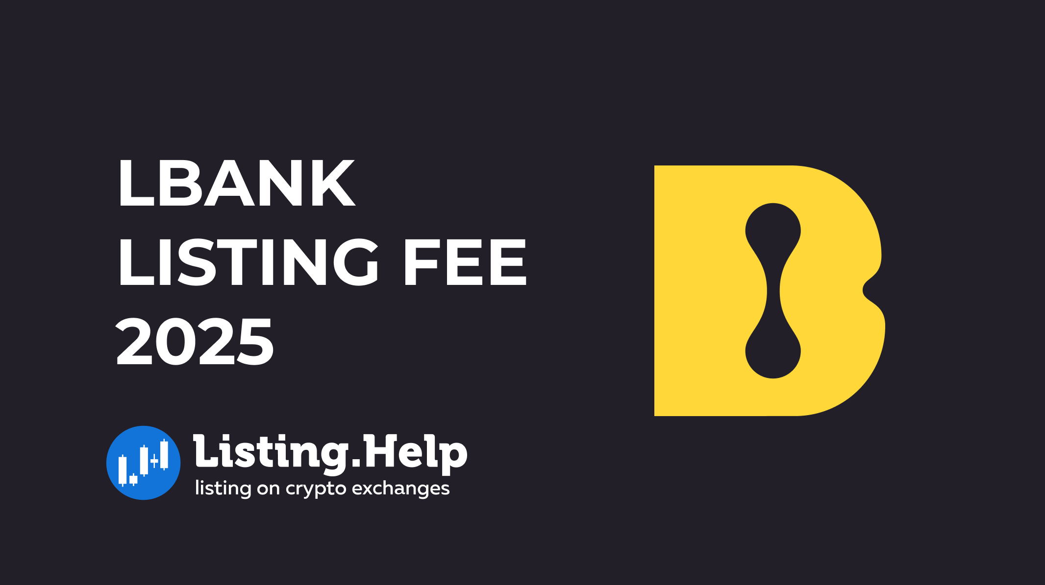 LBank Listing Fee 2026 | Token Listing Requirements & Cost