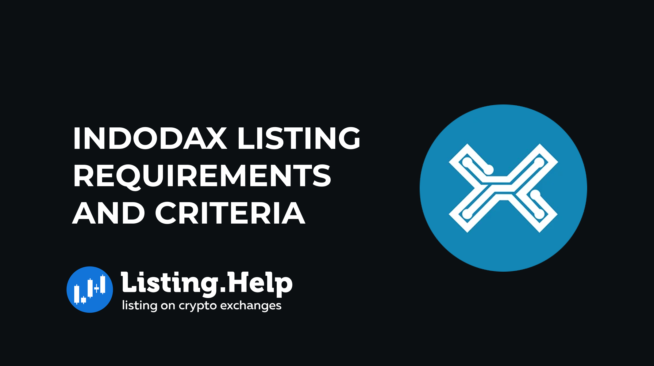 Indodax Listing Requirements | How to Get Your Token Listed