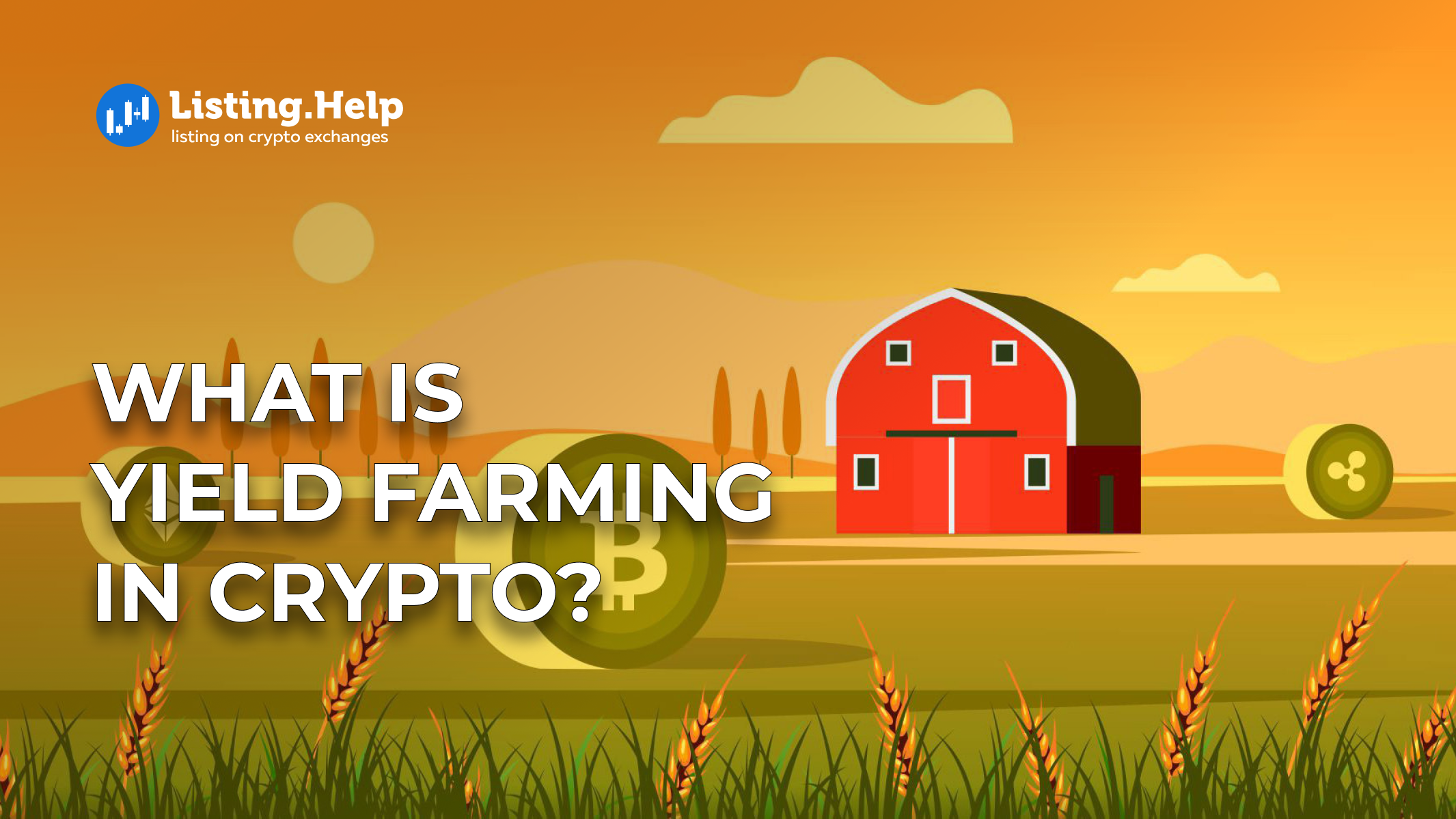 What Is Yield Farming In Crypto? Types Of Yield Farming. - Listing.Help ...