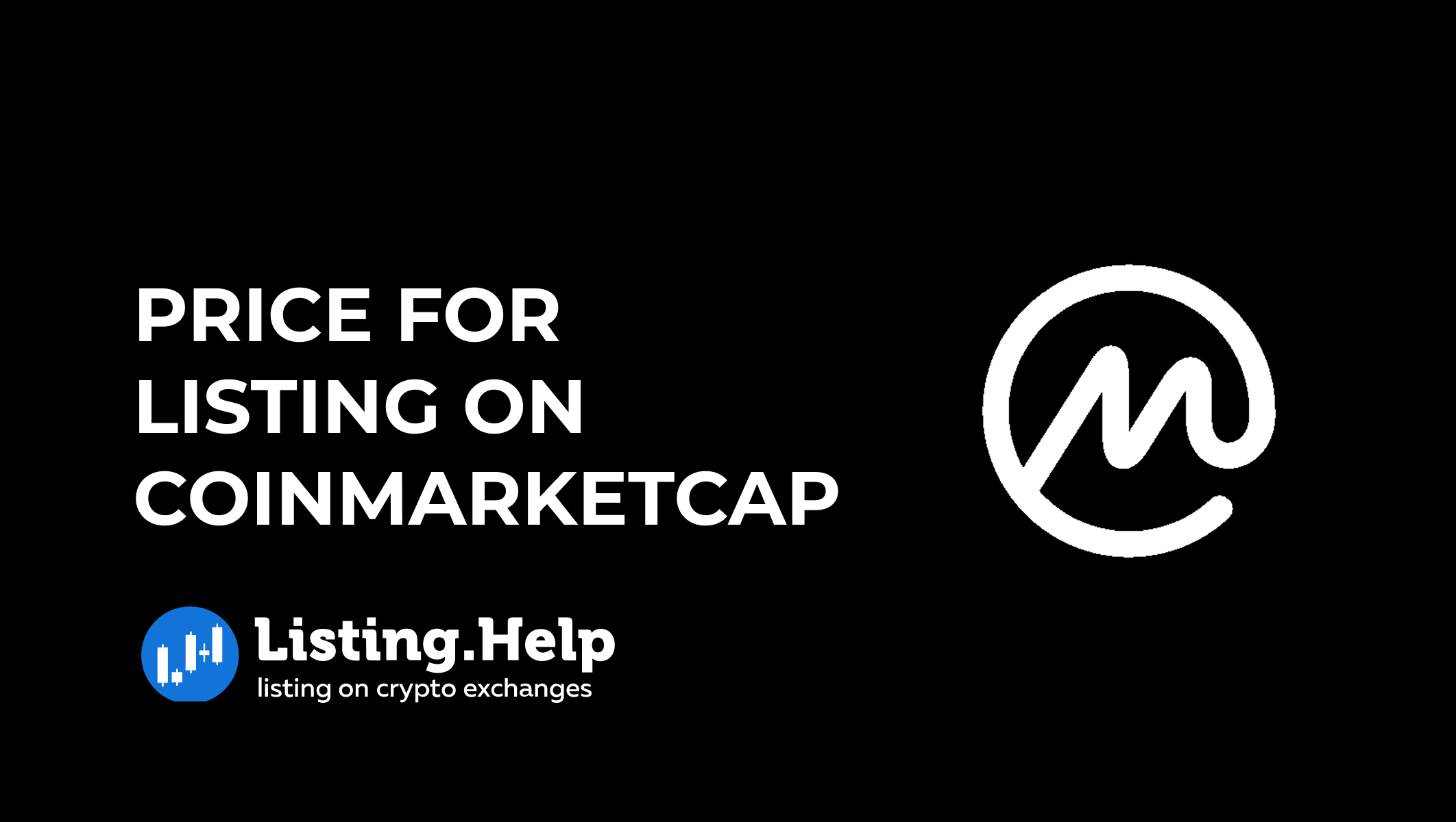 Price for Listing on CoinMarketCap | 2026 Token Integration Costs