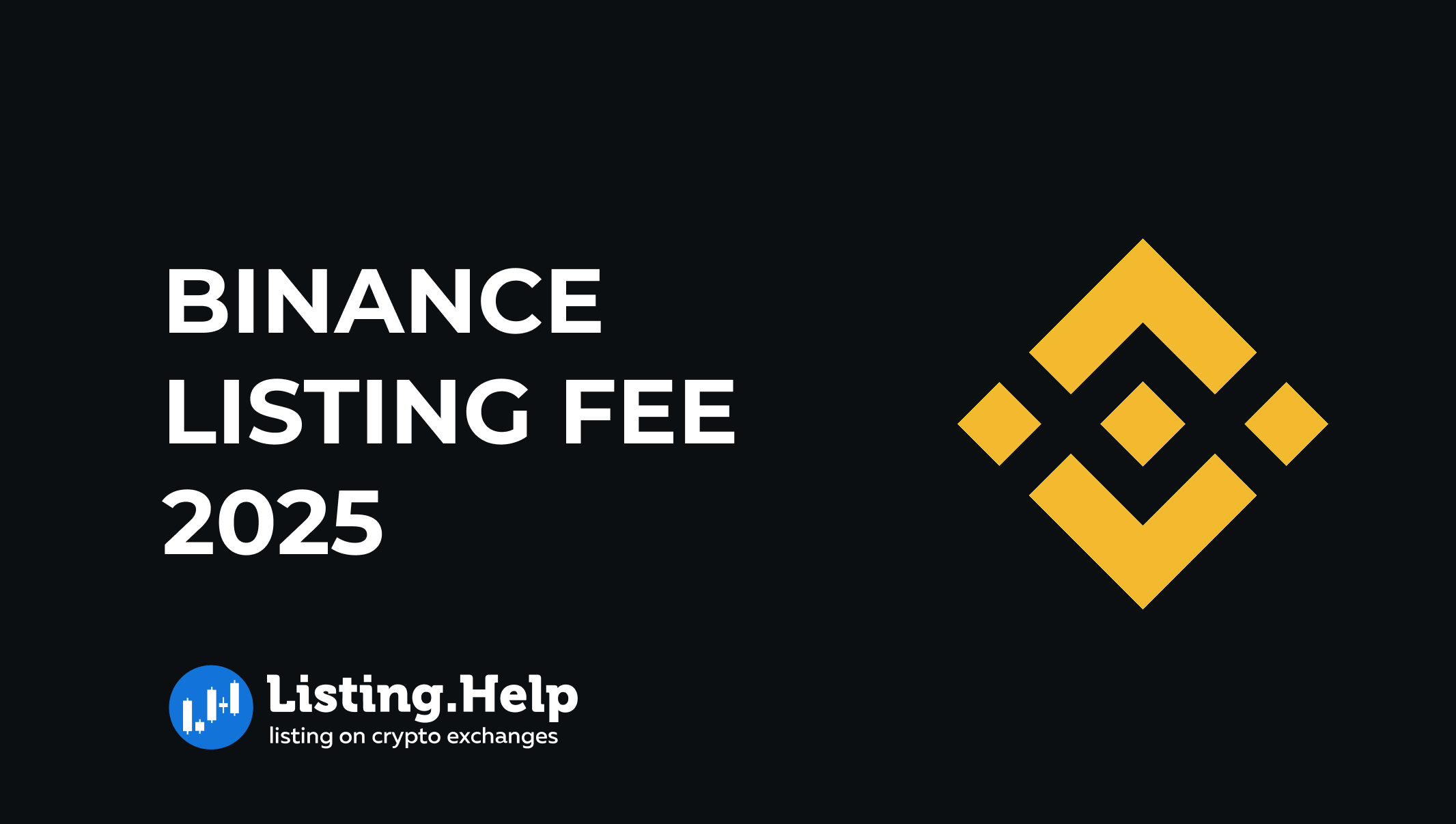 Binance Listing Fee 2026 | What It Costs to List a Token