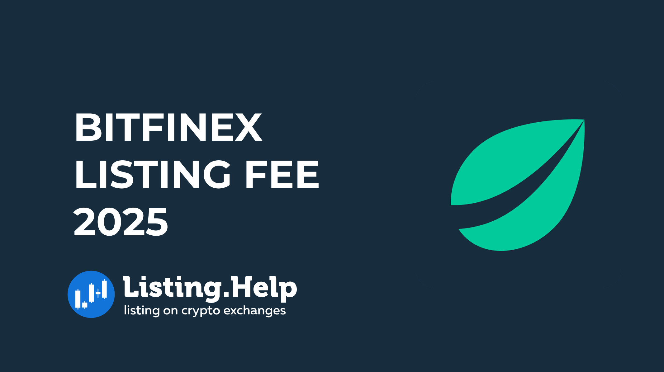 Bitfinex Listing Fee 2026 | What Projects Should Budget For