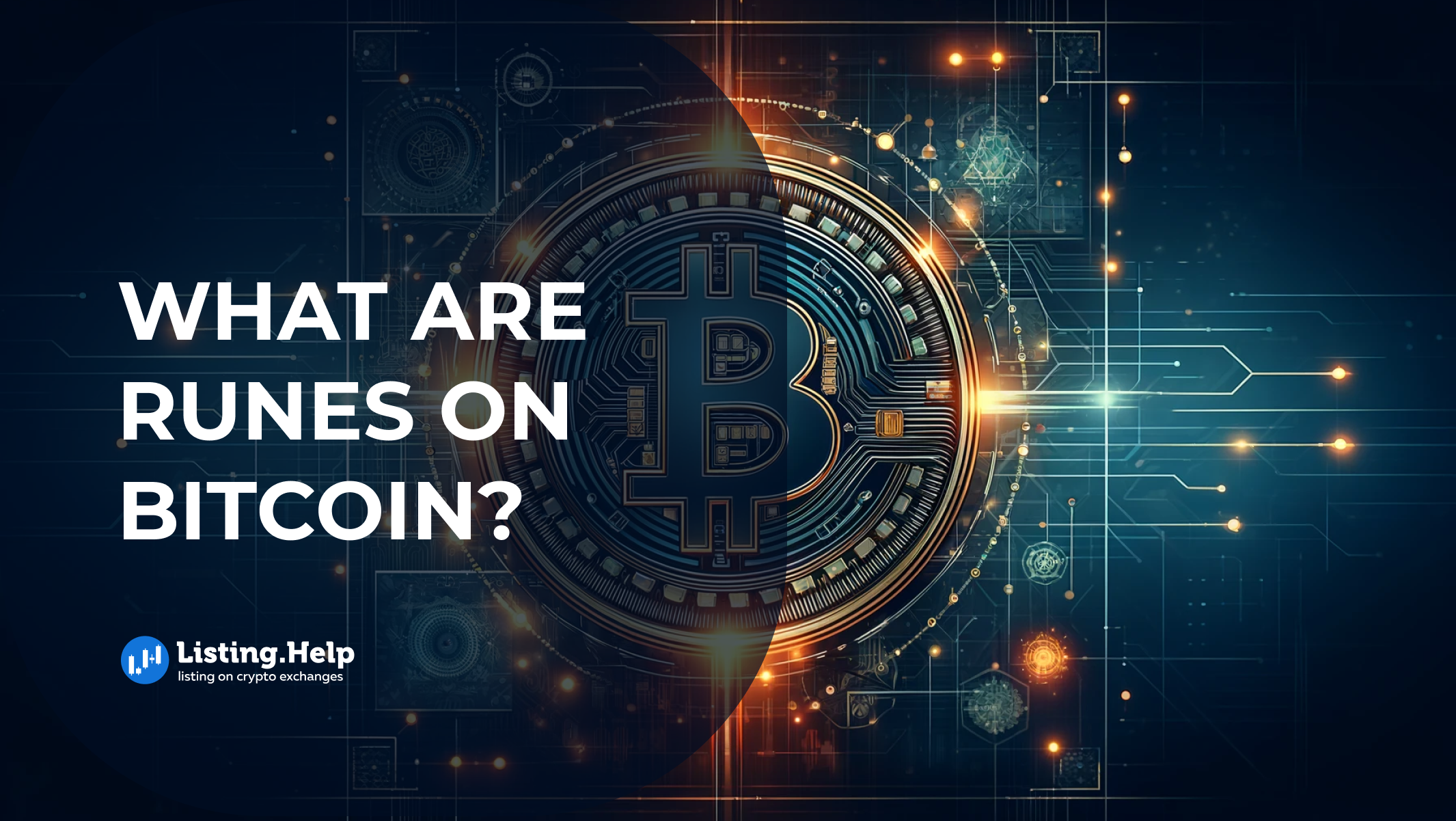 What Are Runes on Bitcoin? - Listing.Help | #1 Exchange Listing Agency
