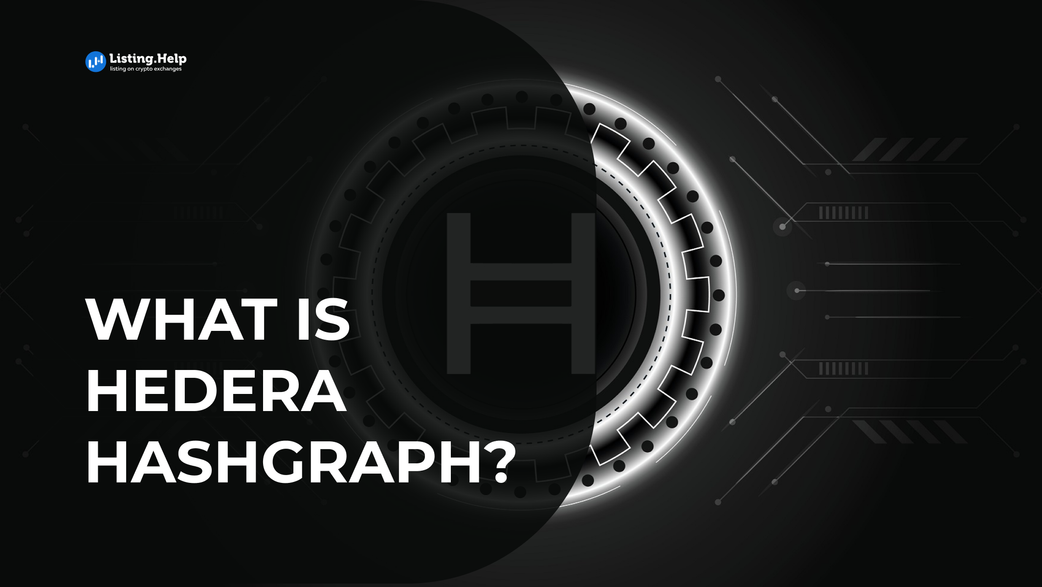 What is Hedera Hashgraph? (HBAR) - Listing.Help | #1 Exchange Listing Agency